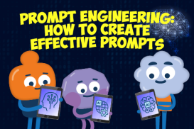Prompt Engineering: How to Create Effective Prompts